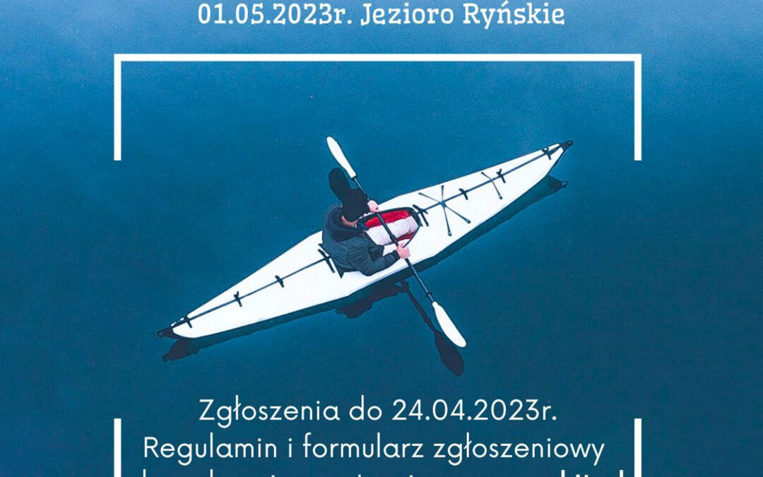 II Regaty Wioślarskie o Puchar Burmistrza Miasta i Gminy Ryn