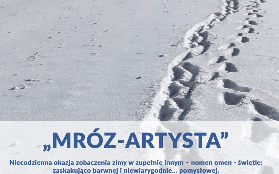 Wernisaż fotografii „Mróz – Artysta” Mirosława Kleczkowskiego