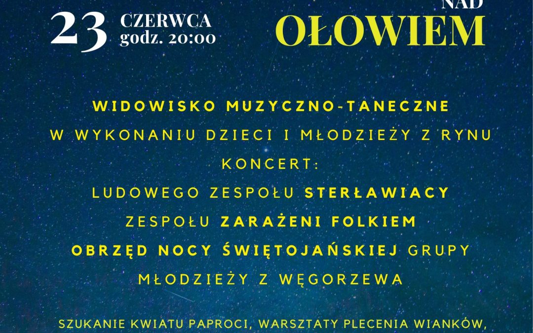 Noc Świętojańska nad Ołowiem