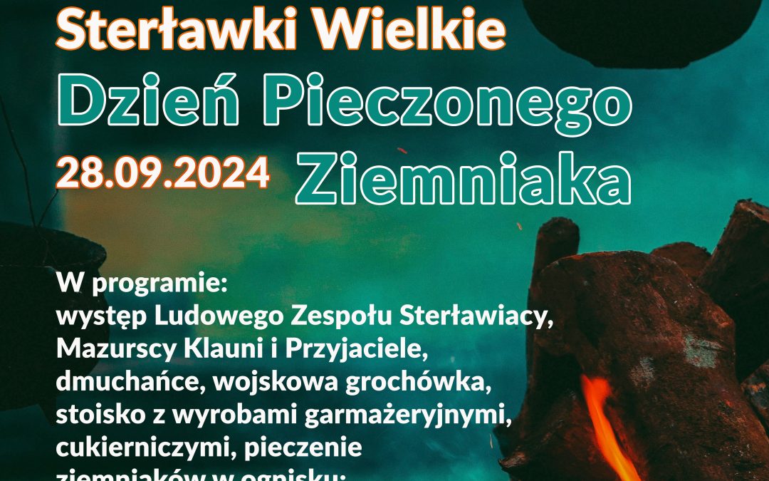 Dzień Pieczonego Ziemniaka w Sterławkach Wielkich