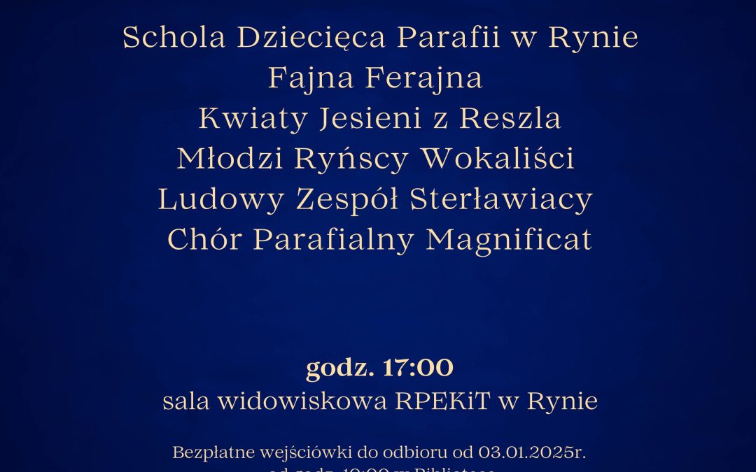 Koncert Kolęd i Pastorałek