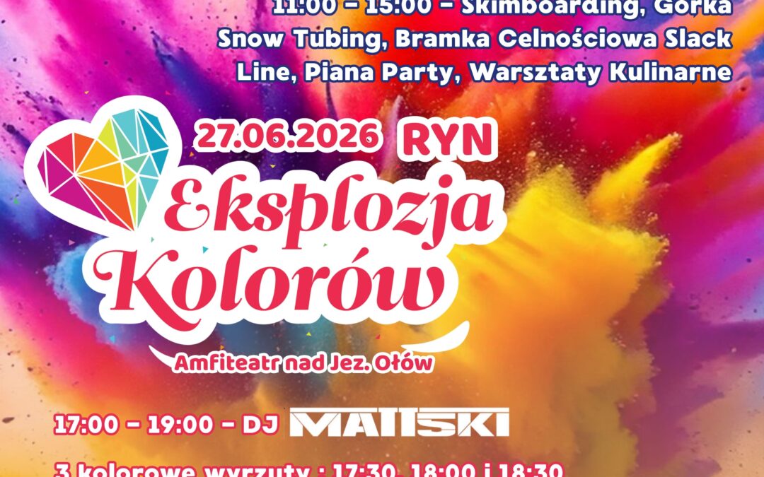 Eksplozja Kolorów i Imprezka z Radiem Eska